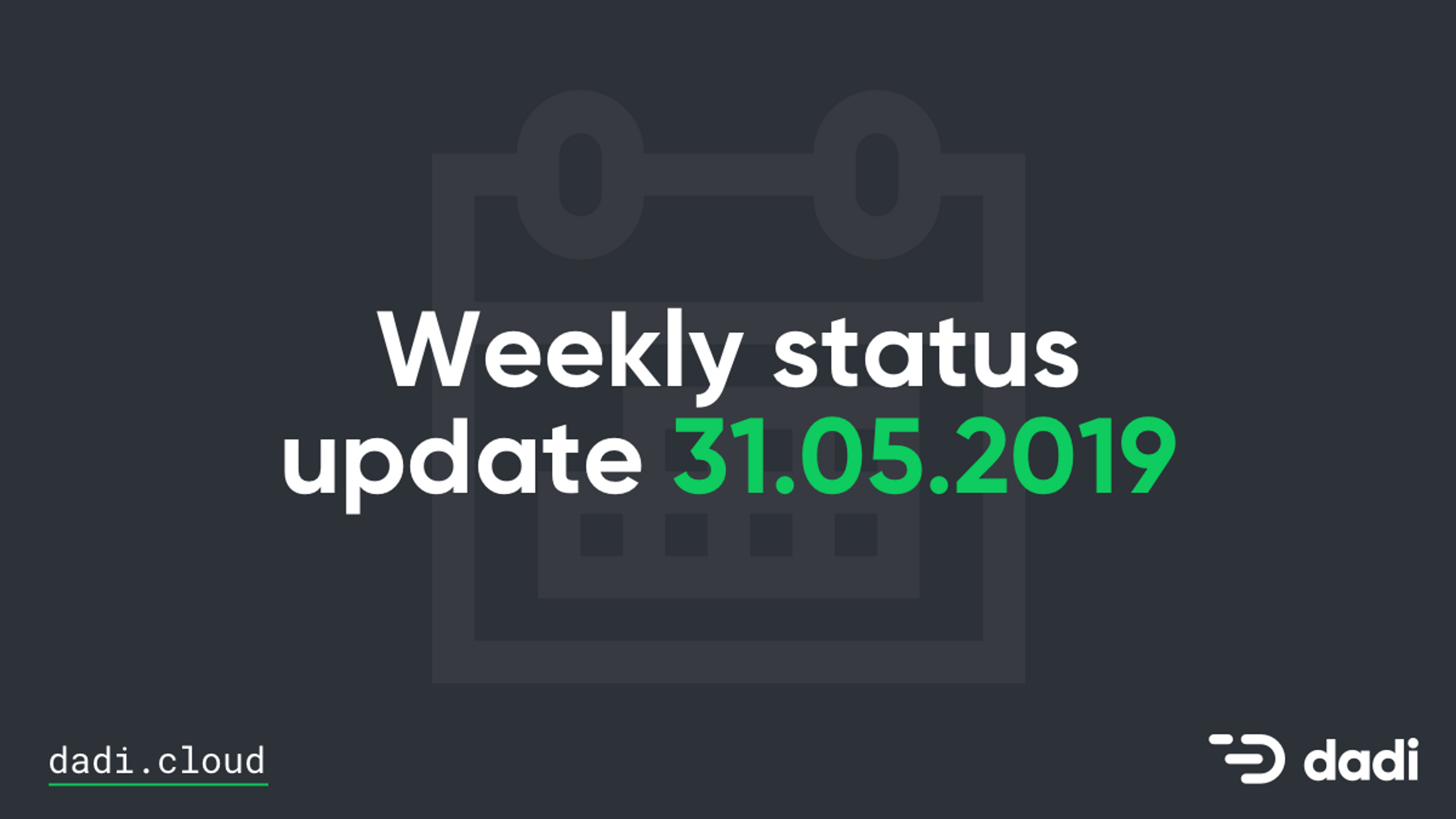 Weekly Update: 31st May, 2019
